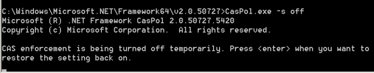 Disabling Code Access Security Policy